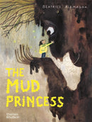 The Mud Princess-9780500654125