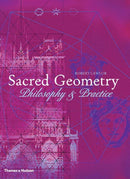 Sacred Geometry : Philosophy and Practice-9780500810309