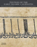 Textiles of the Early Islamic Caliphates-9780500966051
