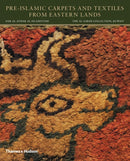 Pre-Islamic Carpets and Textiles from Eastern Lands-9780500970553