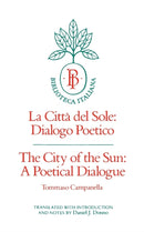 The City of the Sun : A Poetical Dialogue (La Citta del Sole: Dialogo Poetico)-9780520040366
