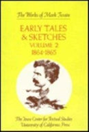 Early Tales & Sketches V 2 1864–1865