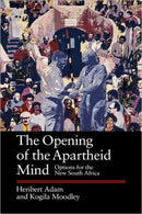 The Opening of the Apartheid Mind – Options for the New South Africa