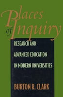 Places of Inquiry – Research & Advanced Education in Modern Universities