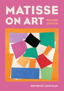 Matisse on Art, Revised edition-9780520200326