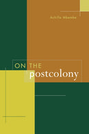 On the Postcolony-9780520204355