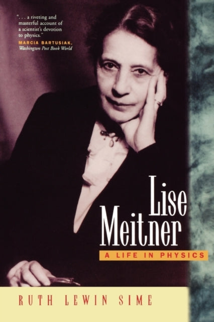 Lise Meitner : A Life in Physics-9780520208605