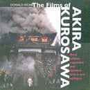 The Films of Akira Kurosawa – 3e Expanded & Updated