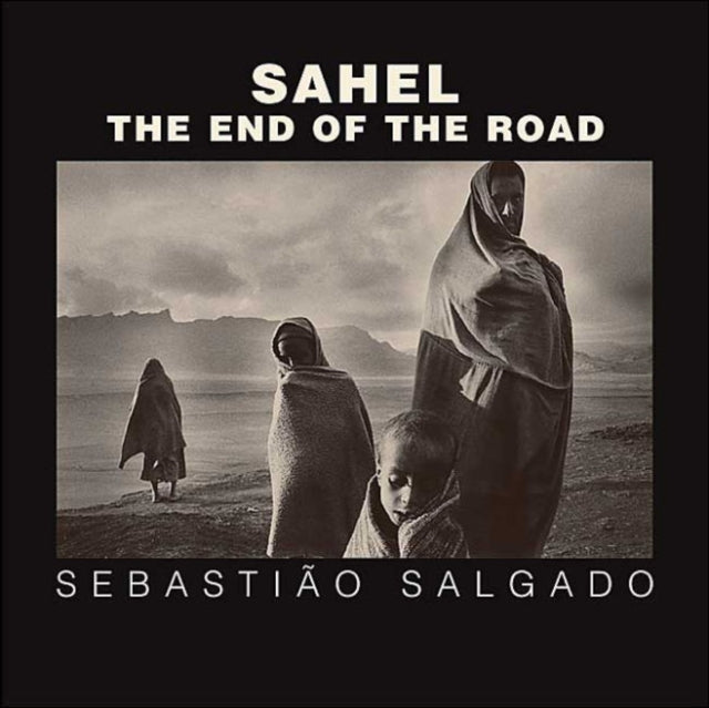 Sahel – The End of the Road