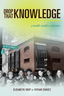 Drop That Knowledge – Youth Radio Stories