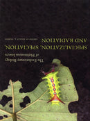 Specialization, Speciation, and Radiation : The Evolutionary Biology of Herbivorous Insects-9780520251328