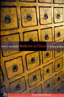 Medicine in China : A History of Ideas, 25th Anniversary Edition, With a New Preface-9780520266131