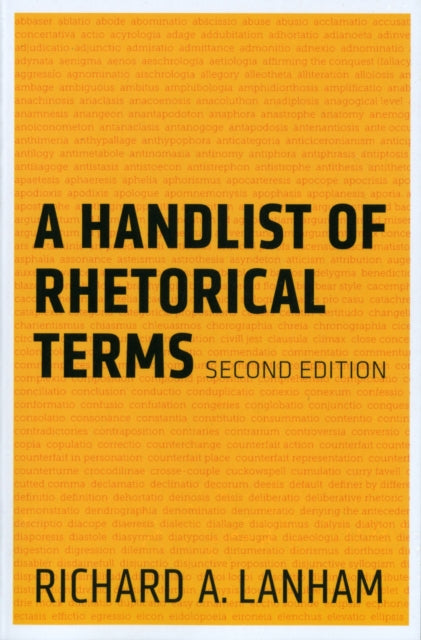 A Handlist of Rhetorical Terms-9780520273689