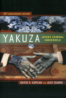Yakuza : Japan's Criminal Underworld-9780520274907