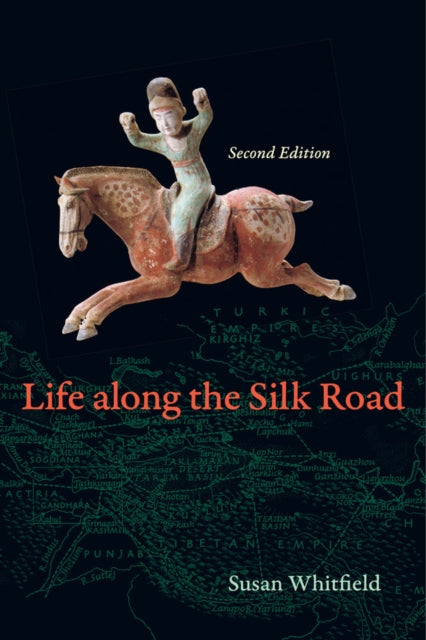 Life along the Silk Road : Second Edition-9780520280595