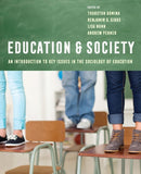 Education and Society – An Introduction to Key Issues in the Sociology of Education