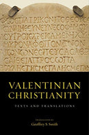 Valentinian Christianity – Texts and Translations