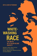 Whitewashing Race : The Myth of a Color-Blind Society-9780520385863