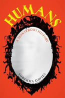 Humans – A Monstrous History
