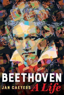 Beethoven, A Life-9780520390218