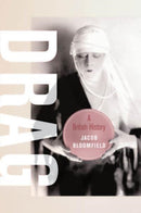 Drag : A British History-9780520393325