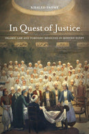 In Quest of Justice : Islamic Law and Forensic Medicine in Modern Egypt-9780520395619