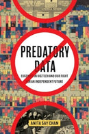 Predatory Data – Eugenics in Big Tech and Our Fight for an Independent Future