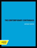The Contemporary Contrabass-9780520409941