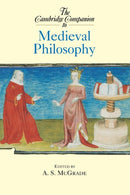 The Cambridge Companion to Medieval Philosophy-9780521000635