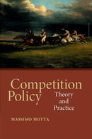 Competition Policy : Theory and Practice-9780521016919