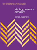 Ideology, Power and Prehistory-9780521090896