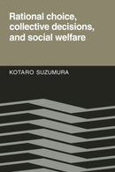 Rational Choice, Collective Decisions, and Social Welfare-9780521122559