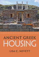 Ancient Greek Housing-9780521124638