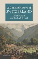 A Concise History of Switzerland-9780521143820