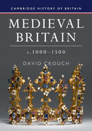 Medieval Britain, c.1000-1500-9780521149679