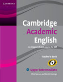 Cambridge Academic English B2 Upper Intermediate Teacher's Book : An Integrated Skills Course for EAP-9780521165266