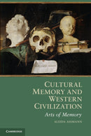 Cultural Memory and Western Civilization : Functions, Media, Archives-9780521165877