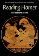 Reading Homer : Iliad Books 16 and 18-9780521170888