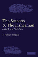 The Seasons and the Fisherman : A Book for Children-9780521175944