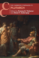 The Cambridge Companion to Plutarch-9780521176569