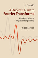A Student''s Guide to Fourier Transforms