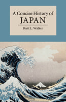 A Concise History of Japan-9780521178723