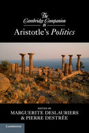 The Cambridge Companion to Aristotle''s Politics