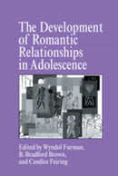 The Development of Romantic Relationships in Adolescence-9780521181259