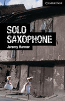 Solo Saxophone Level 6 Advanced-9780521182959