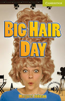 Big Hair Day Starter/Beginner-9780521183659