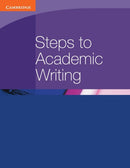 Steps to Academic Writing-9780521184977
