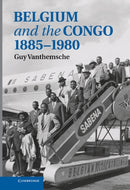 Belgium and the Congo, 1885-1980-9780521194211