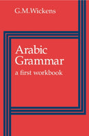 Arabic Grammar : A First Workbook-9780521293013