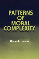 Patterns of Moral Complexity-9780521338912